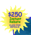 click for $250 Instant Rebate